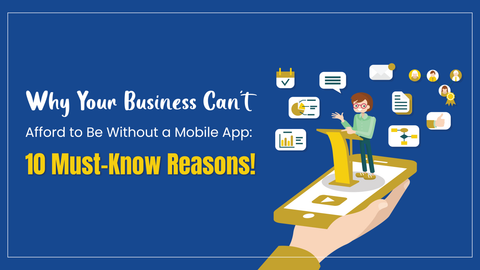 Thinking Beyond Websites: Can Your Business Afford to Ignore Apps?